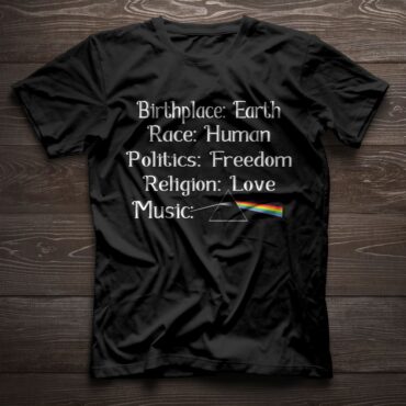 Birth Place Earth Race Human Region Love Music Pink Floyd Shirt