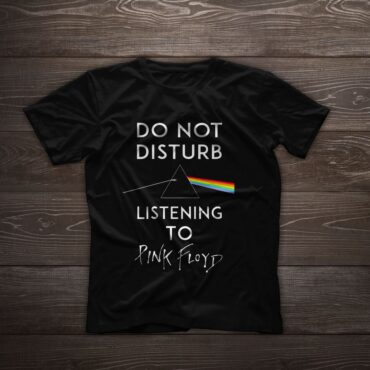 Do Not Disturb listening to Pink Floyd Shirt