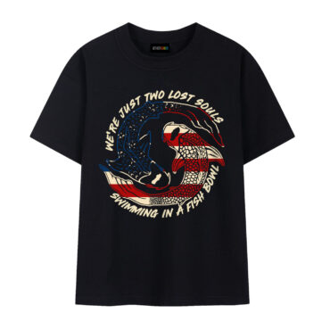 We're just two lost Souls July 4th WYWH Lyric Pink Floyd Shirt