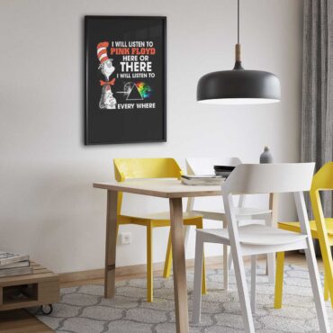 Pink Floyd Poster - I Will Listen To Pinks Floyd Here or there