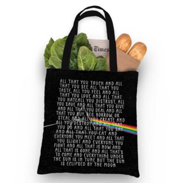 Pink Floyd Tote Bag - All that you touch and all that you see Eclipse Lyrics