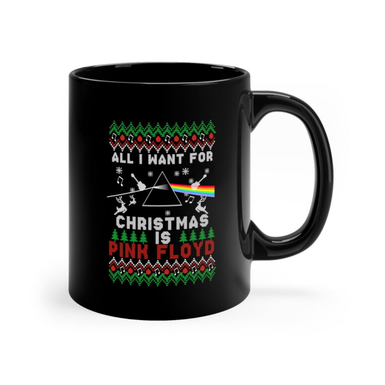 All I Want For Christmas Is Pink Floyd Come Back Black Mug