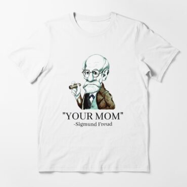 Your Mom - Sigmund Freud Pink Floyd Shirt