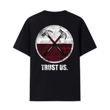 Trust Us The Wall Pink Floyd Back Shirt