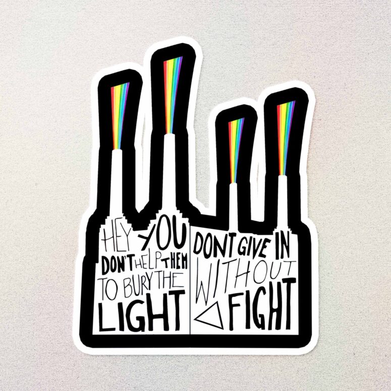 Don’t Give In Without A Fight Pink Floyd Kiss Cut Sticker